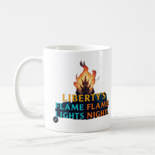 Liberty's Flame Lights the Night Coffee Mug