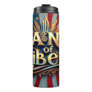 "Liberty's Guiding Principle" Thermal Tumbler