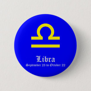 LIBRA ASTROLOGIC SIGN, SYMBOL ZODIAC 2 INCH ROUND BUTTON