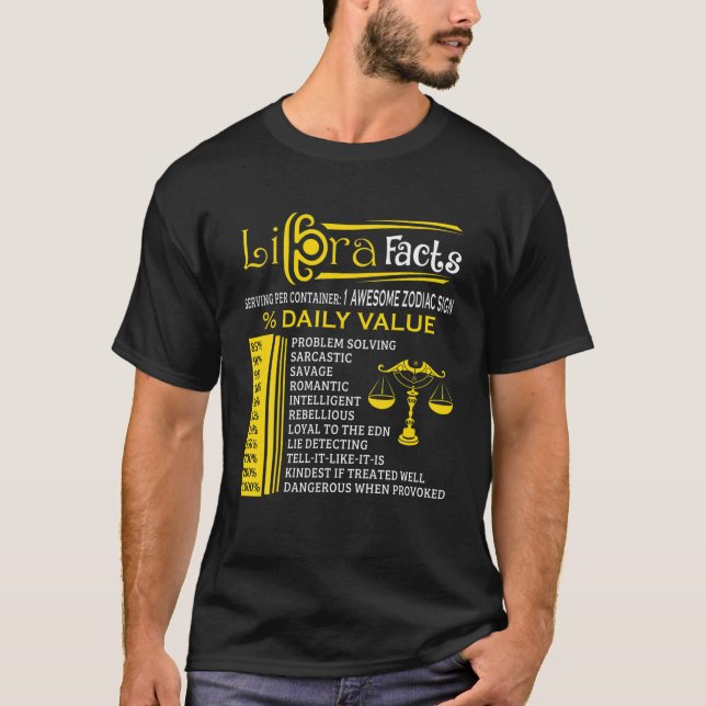 Libra Facts Zodiac Born In September 23 - October T-Shirt (Front)