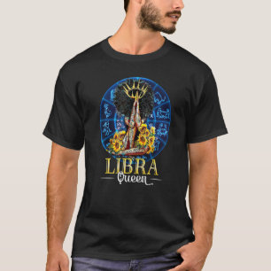 Libra Queen Afro Women September October Melanin B T-Shirt