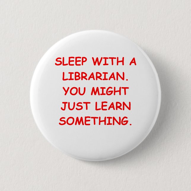 librarian 2 inch round button (Front)