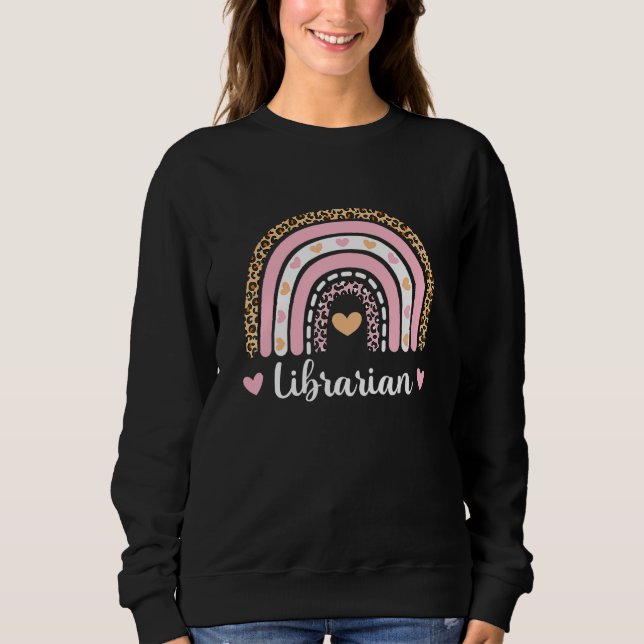 Librarian Boho Rainbow Leopard Back To School Sweatshirt (Front)