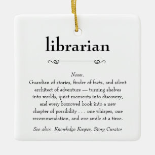 Librarian Definition Appreciation Gift Ceramic Ornament