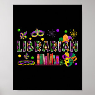 Librarian Funny Mardi Gras Masked Beads Symbols Co Poster