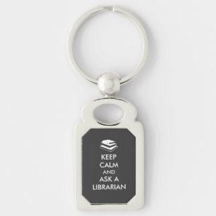 Librarian Gifts Keep Calm Ask a Librarian Custom Keychain
