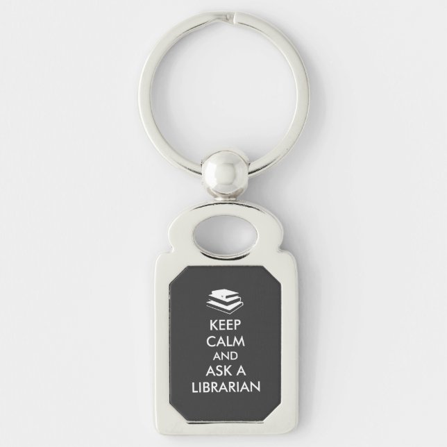 Librarian Gifts Keep Calm Ask a Librarian Custom Keychain (Front)
