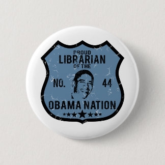 Librarian Obama Nation 2 Inch Round Button