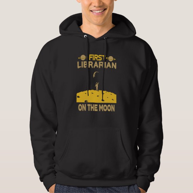 Librarian On The Moon Hoodie (Front)
