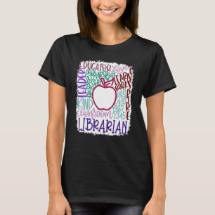 Librarian Teacher In Typography Teacher Back 2 Sch T-Shirt