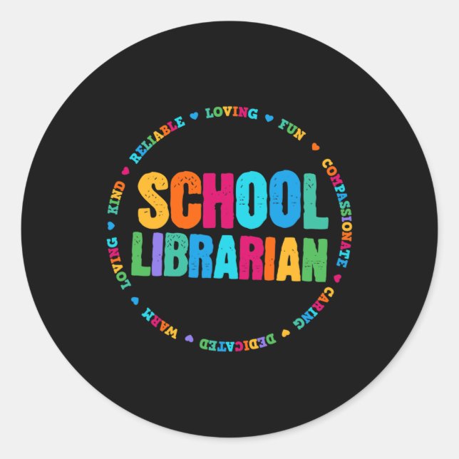 Librarian Tee Rainbow Colourful Library Elementary Classic Round Sticker (Front)