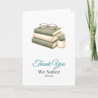 Librarian Thank You We Notice Card