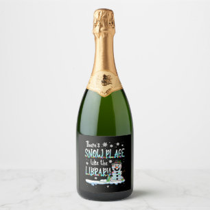 Librarian There's Snow Place Like The Library Sparkling Wine Label