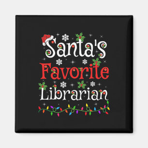 Librarian Xmas Santa's Favourite Librarian Christm Magnet