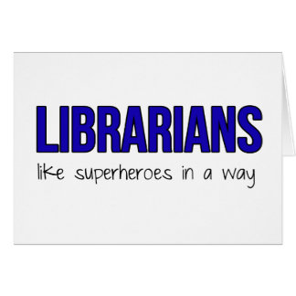 Librarians Are Superheroes