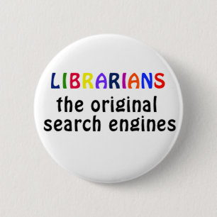 Librarians badge 2 inch round button