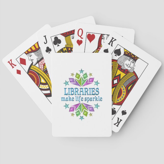 Libraries Make Life Sparkle Playing Cards (Back)