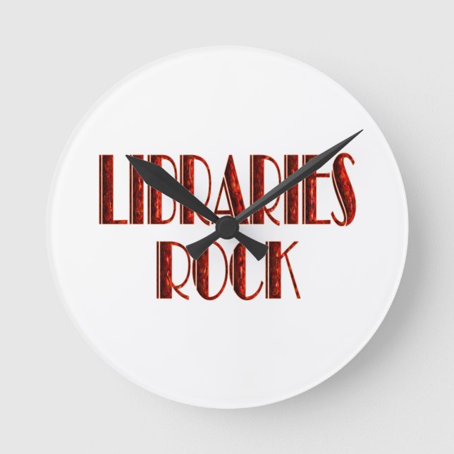 Libraries Rock Round Clock (Front)