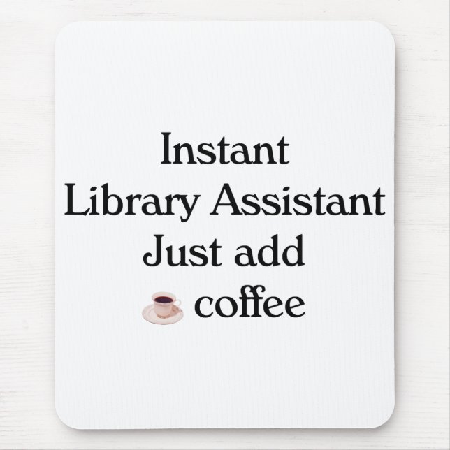 Library Assistant Mouse Pad (Front)
