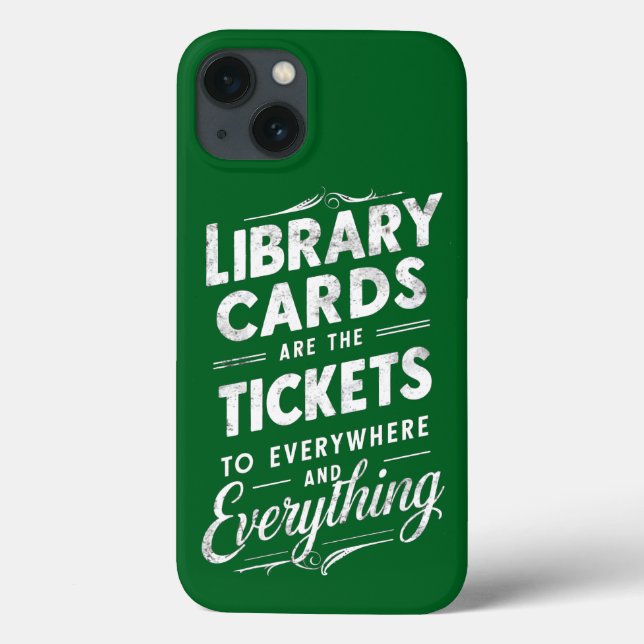 Library Cards Are The Tickets To Everywhere   Case-Mate iPhone Case (Back)