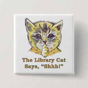Library Cat 2 Inch Square Button
