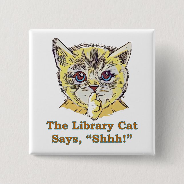 Library Cat 2 Inch Square Button (Front)