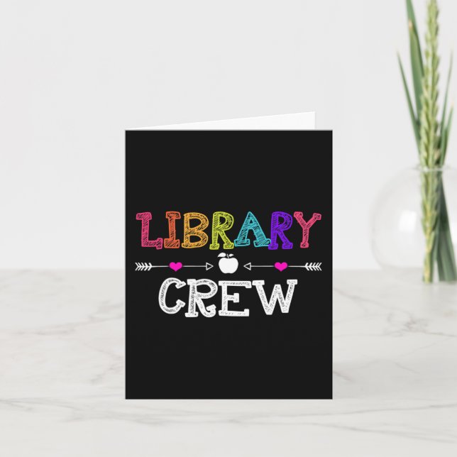 Library Crew Teacher Fun First Day of School Gift  Card (Front)