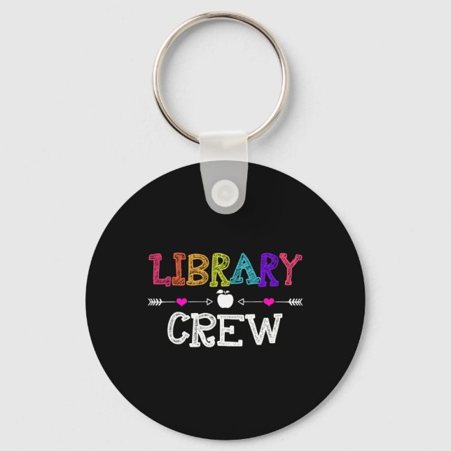 Library Crew Teacher Fun First Day of School Gift  Keychain (Front)