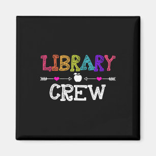 Library Crew Teacher Fun First Day of School Gift Magnet