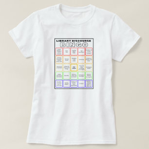 Library Discourse Bingo Shirt