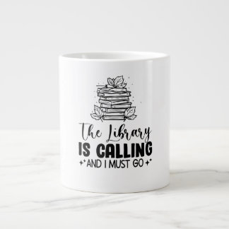 Library Is Calling Large Coffee Mug