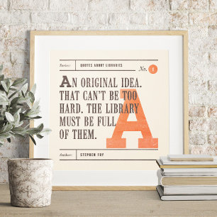 Library Quote by Stephen Fry Poster