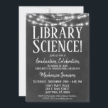 Library Science Graduation Party Invitation<br><div class="desc">A fun black and white chalkboard library science graduation party invitation with glowing lights at the top.</div>