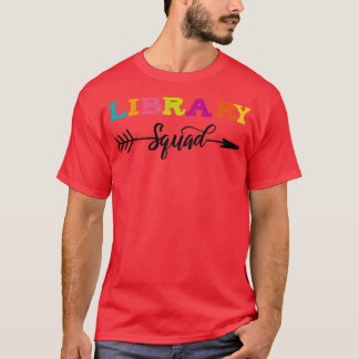 Library squad 6 T-Shirt