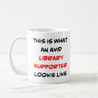 library supporter, avid Mug
