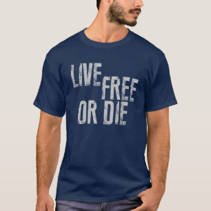 Libres vivants ou meurent T-shirt