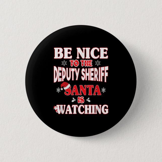 Lice Officer Shirt - For Christmas Deputy Sheriff_ 2 Inch Round Button (Front)