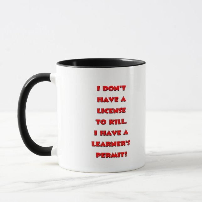 License to kill text mug (Left)