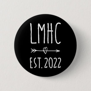 Licensed Mental Health Counsellor Graduation 2024 2 Inch Round Button