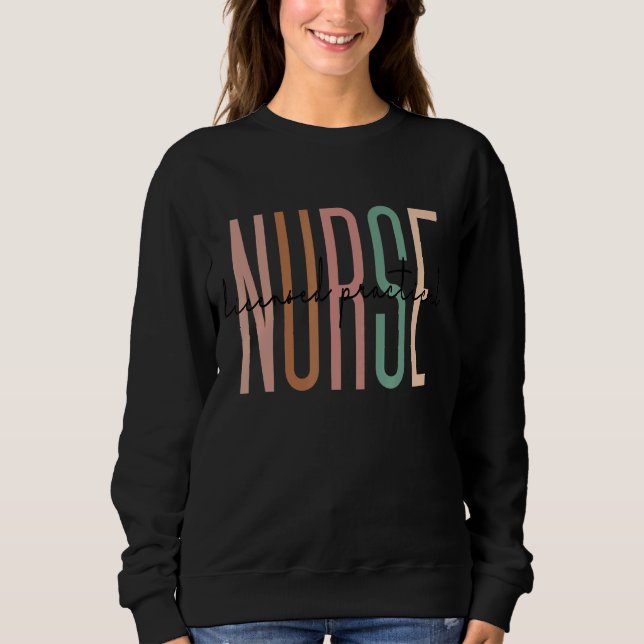 Licensed Practical Nurse Lpn Nurse Appreciation Gr Sweatshirt (Front)