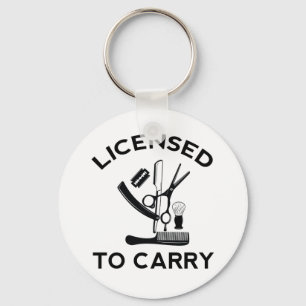 Licensed to Carry Barber Hairdresser Keychain