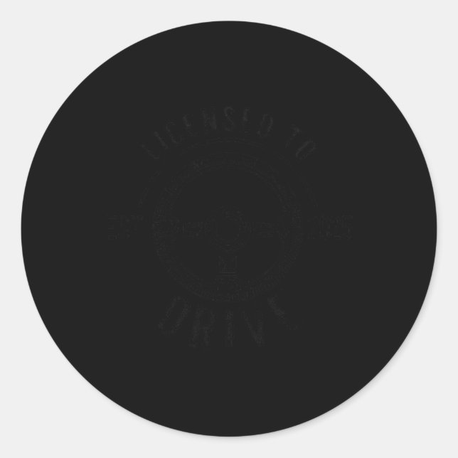 Licensed To Drive New Drivers License Est 2025  Classic Round Sticker (Front)