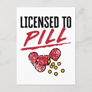 Licensed to Pill Pharmacist Graduation Grad Postcard