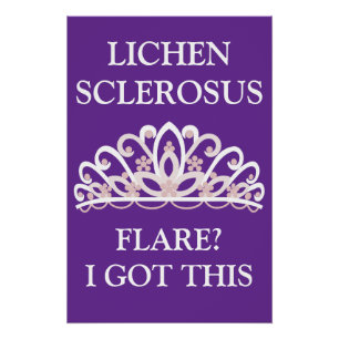 Lichen Sclerosus Awareness "Flare? I Got This" Poster