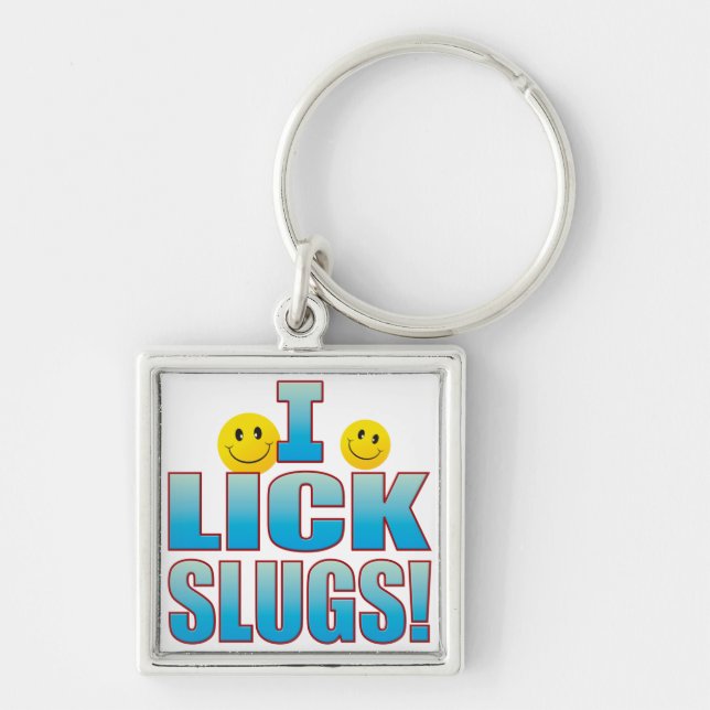 Lick Slugs Life B Keychain (Front)