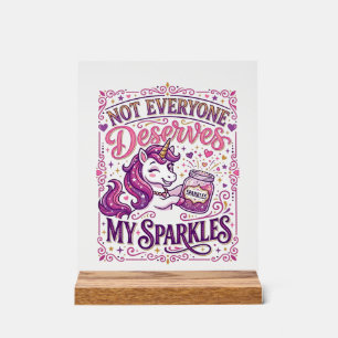 Licorne Tout le monde ne mérite pas mes paillettes