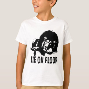 LIE ON FLOOR T-Shirt