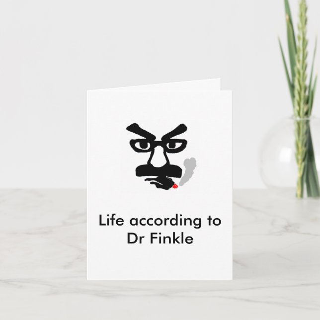 Life according to Dr Finkle Card (Front)