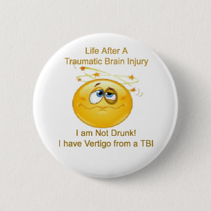 Life After TBI -- Dizzy 2 Inch Round Button