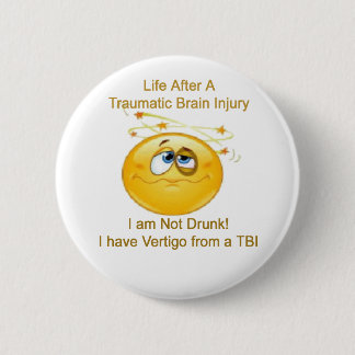 Life After TBI -- Dizzy 2 Inch Round Button